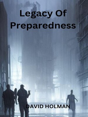 cover image of Legacy of Preparedness